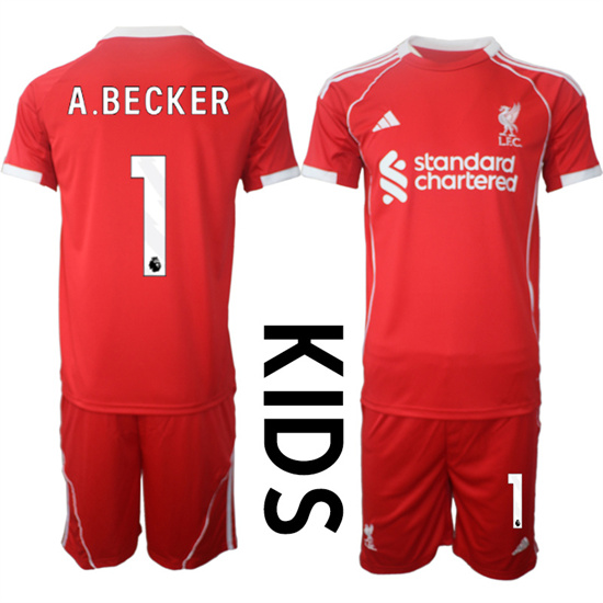 Youth Liverpool #1 A.BECKER 2025-26 home Red Adidas Soccer Kids Suit Jerseys